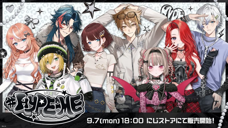 NIJISANJI发布“#HYPE-ME”系列周边，9月7日开售