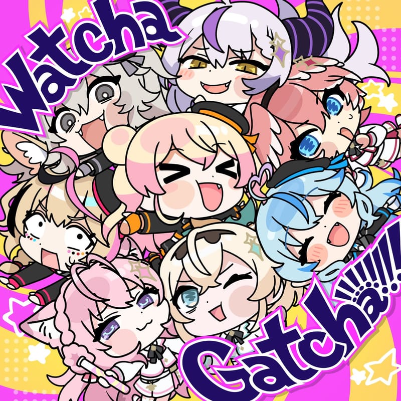 hololive 5th Generation and holoX release Watcha Gatcha!!!!!!!!