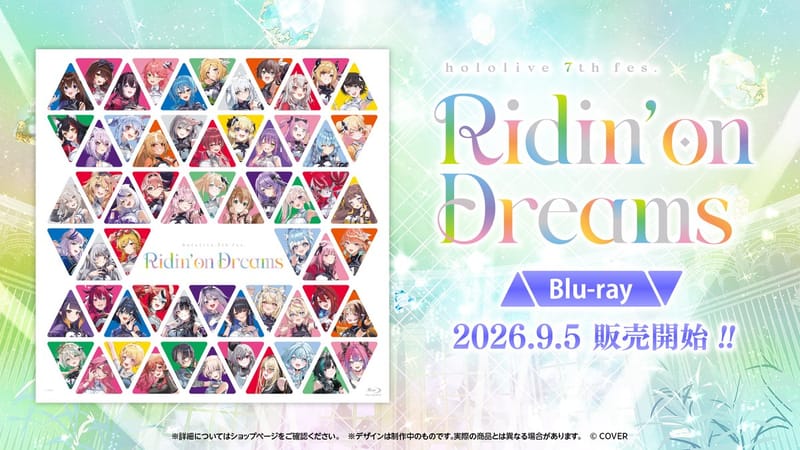 “hololive 7th fes. Ridin' on Dreams”蓝光开启预售