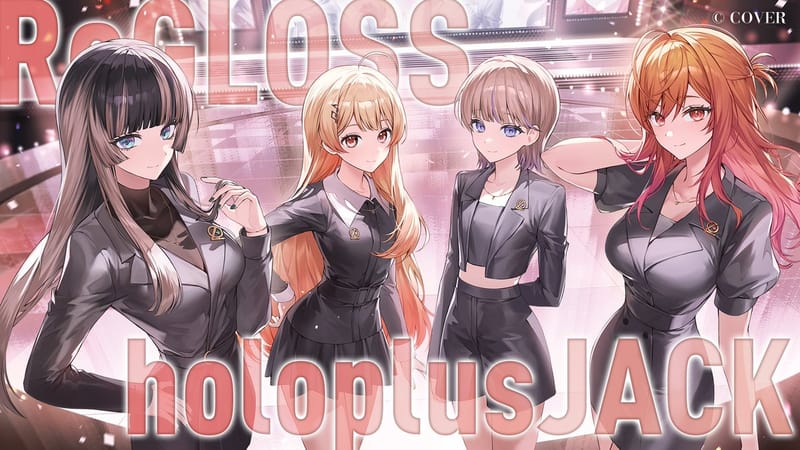 ReGLOSS三周年当天限时接管holoplus